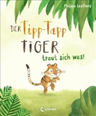 Philippa Leathers, Philippa Leathers, Loewe Vorlesebücher - Der Tipp-Tapp-Tiger