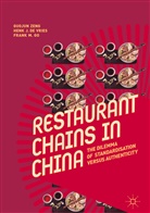 Henk De Vries, Henk J de Vries, Henk J. de Vries, Frank M Go, Frank M. Go, Guoju Zeng... - Restaurant Chains in China