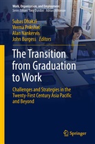 John Burgess, Subas Dhakal, Alan Nankervis, Alan Nankervis et al, Verm Prikshat, Verma Prikshat - The Transition from Graduation to Work