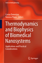 Costa Demetzos, Costas Demetzos, Pippa, Pippa, Natassa Pippa - Thermodynamics and Biophysics of Biomedical Nanosystems