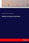 George Boker, George H. Boker, Bayar Taylor, Bayard Taylor, Marie Hanse Taylor, Marie Hansen Taylor - Studies in German Literature