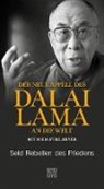 Dalai Lam, Dalai Lama, Dalai Lama XIV., Sofia Stril-Rever - Der neue Appell des Dalai Lama an die Welt