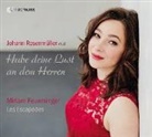 Miria Feuersinger, Miriam Feuersinger, Les Escapades, Johann Rosenmüller - Habe deine Lust an dem Herren, 1 Audio-CD (Hörbuch)