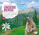 Sandra Doedter - Unsere Berge, 1 Audio-CD (Audio book)