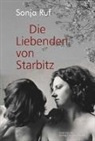 Sonja Ruf - Die Liebenden von Starbitz