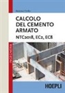Antonio Cirillo - Calcolo del cemento armato. NTC2018, EC2, EC8