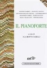 A. Botti Caselli - Il pianoforte
