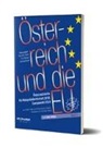 Philipp Hacker, Andrea Heigl, Christian Mandl, Dietmar Ecker, Clemens Hüffel, Fritz Plasser - Österreich und die EU