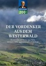 Deutsche Friedrich-Wilhelm-Raiffeisen-Gesellschaft, Deutsche Friedrich-Wilhelm-Raiffeisen-Gesellschaft - Der Vordenker aus dem Westerwald