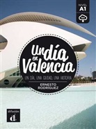 Ernesto Rodríguez - Un día en Valencia