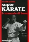 Masatoshi Nakayama - Super karate
