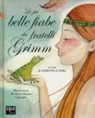 Jacob Grimm, Wilhelm Grimm, S. O. Colombo, L. Cima - Le più belle fiabe dei fratelli Grimm