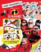 Gli Incredibili. I miei trasferelli