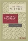 Herman Melville - Bartleby lo scrivano e altri racconti