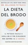 Kellyann Petrucci - La dieta del brodo