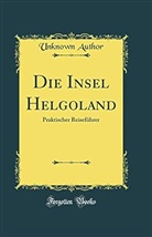 Unknown Author - Die Insel Helgoland