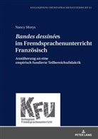 Nancy Morys, Daniela Caspari - "Bandes dessinées" im Fremdsprachenunterricht Französisch