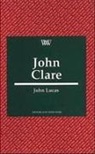 John Lucas - John Clare