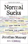 Jonathan Mooney - Normal Sucks