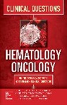 Robert Amato, Putao Cen, Hazem El Osta, Anneliese Gonzalez, Syed Jafri, Zeyad Kanaan... - Hematology-Oncology Clinical Questions