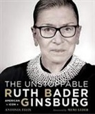 Antonia Felix - The Unstoppable Ruth Bader Ginsburg