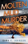 Sara Johnson, Sara E Johnson, Sara E. Johnson - Molten Mud Murder