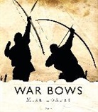 Mike Loades, Loades Mike - War Bows
