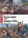 David Campbell, Steve Noon, Steve Noon, Steve (Illustrator) Noon, Noon Steve - Russian Soldier Vs Japanese Soldier: Manchuria 1904-05
