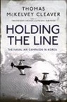 Thomas Mckelvey Cleaver, Thomas McKelvey Cleaver, Julie Frederick - Holding the Line