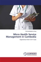 Romduolleaksmy Eang - Micro Health Service Management in Cambodia