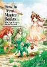 KAZIYA - How to Treat Magical Beasts: Mine and Master's Medical Journal Vol. 3