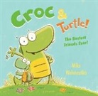 Mike Wohnoutka, Wohnoutka Mike - Croc & Turtle!