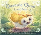 Jane Whittingham, Emma Pedersen, Emma Pederson - Queenie Quail Can't Keep Up