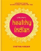Chetna Makan - Chetna's Healthy Indian