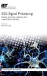 Wai Yie Leong, Wai Yie (Professor Leong - EEG Signal Processing