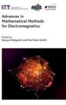 Kazuya Kobayashi, Kazuya (Professor Kobayashi, Paul Denis Smith, Paul Denis (Professor Smith - Advances in Mathematical Methods for Electromagnetics