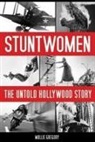 Mollie Gregory - Stuntwomen