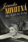 Brian Kellow, Jarmila Novotna, Jarmila Kellow Novotna, Jarmila Novotná, William V Madison, William V. Madison - Jarmila Novotna