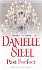 Danielle Steel - Past Perfect