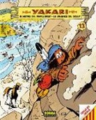 Derib, Job - Yakari 13, El misteri del penya-segat ; La venjança del golut