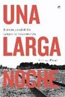 Andrea Pitzer - Una larga noche : historia global de los campos de concentración