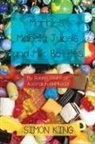 Simon King, Philippa Freegard - Marbles, Marella Jubes and Milk Bottles