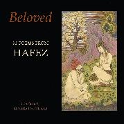 Hafez - Beloved 81 poems from Hafez
