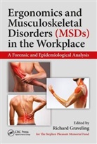 Richard Graveling, Richard Alan Graveling, Richard Graveling - Ergonomics and Musculoskeletal Disorders (Msds) in the Workplace