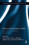 Paul J. (Macquarie University Gollan, Paul J. Kaufman Gollan, Paul J. Gollan, Gollan Paul J., Bruce E. Kaufman, Kaufman Bruce E.... - Voice and Involvement At Work