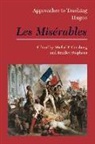 Michal (EDT)/ Stephens Ginsbug, Michal Ginsbug, Michal Peled Ginsburg, Bradley Stephens - Approaches to Teaching Hugo's Les MisTrables