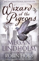 Megan Lindholm, Lindholm Megan, Megan Lindholm - Wizard of the Pigeons