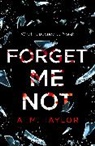 A M Taylor, A. M. Taylor, Annie Taylor, Taylor A. M. - Forget Me Not
