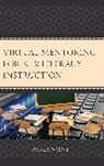 Paula Saine, Saine Paula - Virtual Mentoring for K12 Literacy Instruction