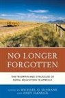 Michael Q. (EDT)/ Smarick Mcshane, Michael Q. Smarick Mcshane, Michael Q McShane, Michael Q. Mcshane, Andy Smarick - No Longer Forgotten